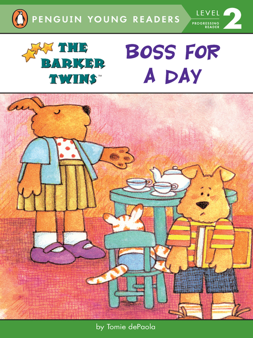 Title details for Boss for a Day by Tomie dePaola - Wait list